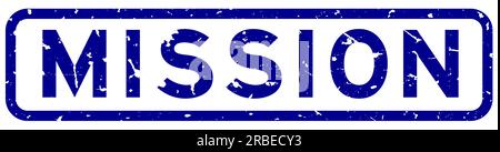 Grunge bleu mot de mission carré timbre de joint en caoutchouc sur fond blanc Illustration de Vecteur
