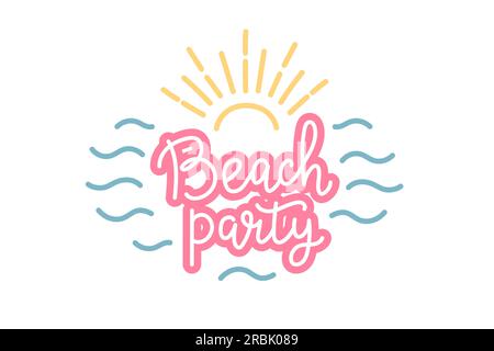 Lettrage de fête de plage avec soleil et vagues, citation pour les dessins et les impressions. Illustration vectorielle dessinée à la main Illustration de Vecteur