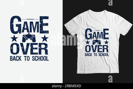 Game Over Retour à l'école , conception de vecteur de chemise d'école Illustration de Vecteur
