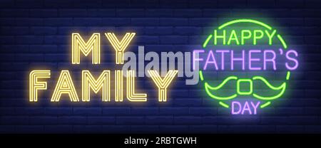 Ma famille, joyeux texte néon de fête des pères avec moustache Illustration de Vecteur