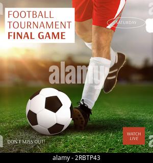 Texte final de match de tournoi de football sur les jambes du joueur masculin caucasien avec balle sur le terrain d'herbe Banque D'Images