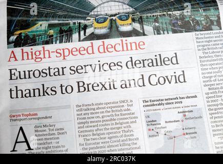 «Les services Eurostar ont déraillé grâce au Brexit et au Covid» Guardian Business journal titre transport à grande vitesse en déclin 24 juin 2023 Londres Royaume-Uni Banque D'Images