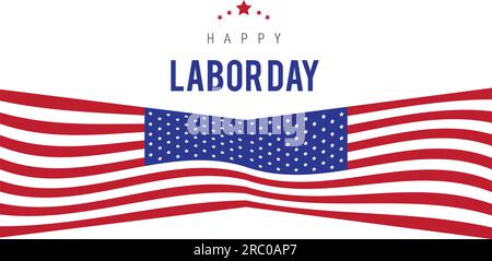 Bannière de fête du travail avec drapeau des États-Unis et texte sur fond blanc Illustration de Vecteur