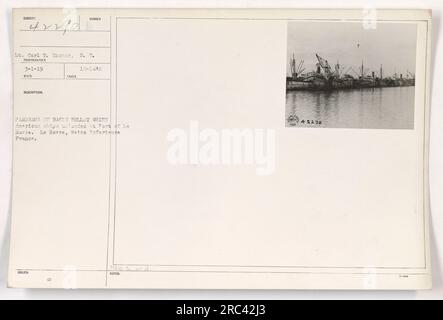 Le lieutenant Carl T. Thor, membre du corps des signaux, a pris une photo de Basin Bellot au port du Havre. La photo capture des navires américains débarquant pendant la première Guerre mondiale L'emplacement est au Havre, Seine Inferieure, France. La photo fait partie de la série de photographies numérotée 111-SC-42290. Banque D'Images