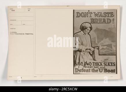 Affiche illustrant les messages du Comité de conservation des aliments pendant la première Guerre mondiale Le premier slogan conseille aux gens de garder deux tranches épaisses de pain par jour, tandis que le second exhorte les citoyens à aider à vaincre la menace U'Boat. Photo prise par le photographe RECO en 1880D.' Banque D'Images