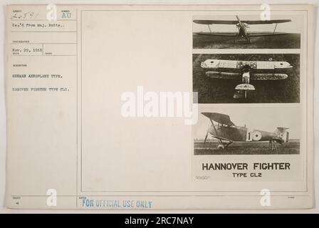 L'image montre un avion allemand capturé, spécifiquement identifié comme le Hanover Fighter Type CL2. Cette photographie a été reçue du major Butte le 29 novembre 1918. Il est marqué pour un usage officiel seulement et porte la notation 'NOMBRE au PRIS.' Banque D'Images