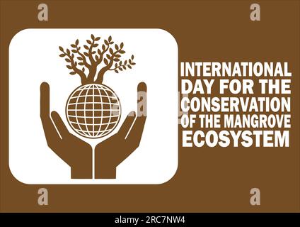 Journée internationale pour la conversation de l'écosystème mangrove Vector Template Design Illustration. Convient pour carte de voeux, affiche et bannière Illustration de Vecteur