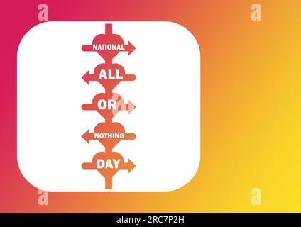 Illustration de conception de modèle vectoriel de jour tout ou rien national. Convient pour carte de voeux, affiche et bannière Illustration de Vecteur