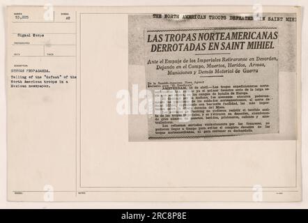 La propagande allemande dépeint la prétendue défaite des troupes nord-américaines dans un journal mexicain. L'article affirme que les forces américaines ont été facilement maîtrisées par les troupes allemandes lors de la bataille de Saint-Mihiel, ce qui a entraîné la retraite des Américains dans le désarroi et laissé derrière eux des pertes, des armes et des munitions. » Banque D'Images