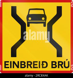 Signal routier supplémentaire avec les mots en islandais : pont simple largeur Banque D'Images