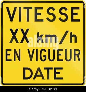 Panneau de signalisation routière d'avertissement au Québec, Canada - limite de vitesse depuis ce jour. Banque D'Images