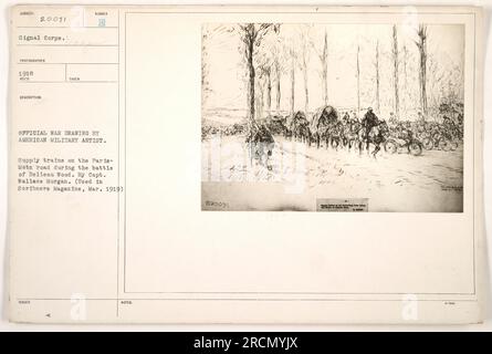 Trains de ravitaillement sur la route Paris-Metz pendant la bataille du Bois Belleau. Capturée en 1918, cette photographie, prise par le capitaine Wallace Morgan, a été officiellement publiée dans le cadre de la collection de dessins de guerre de l'artiste militaire américain. Il est apparu plus tard dans l'édition de mars 1919 du magazine Scribners ». Banque D'Images