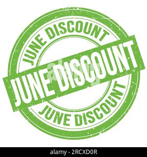 Texte DE RÉDUCTION DE JUIN écrit sur un timbre vert rond grungy Banque D'Images