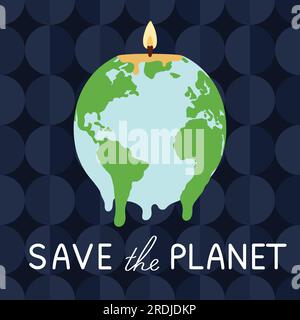 Enregistrez la citation de la planète. Affiche sur le réchauffement climatique et le changement climatique avec fonte de la Terre sous forme de bougie avec feu. Hausse de la température mondiale. Environnement pr Illustration de Vecteur