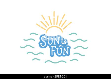 Soleil est amusant, lettrage d'été avec soleil et vagues, citation pour les dessins et les impressions. Illustration vectorielle dessinée à la main Illustration de Vecteur