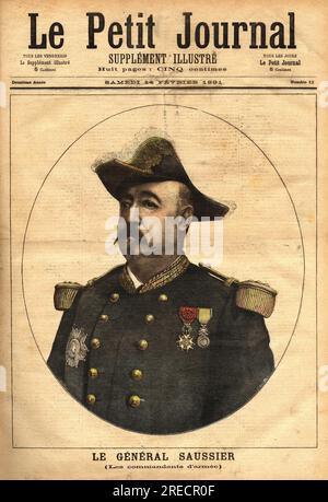 Le général Felix Gustave (Felix-Gustave) Saussier (1828-1905), s'illustre pendentif la campagne du Mexique, devenu commandant d'armee et membre du conseil supérieur de la guerre de 1882 a 1902. Gravure dans 'le petit journal illustre' 14021891. Banque D'Images