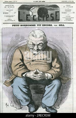 « Petit bonhomme vit encore », caricature d'Adolphe Thiers (1797-1877), homme d'état francais. Couverture in 'l'Eclipse' par Gill, le 8 juin 1873, Paris. Banque D'Images