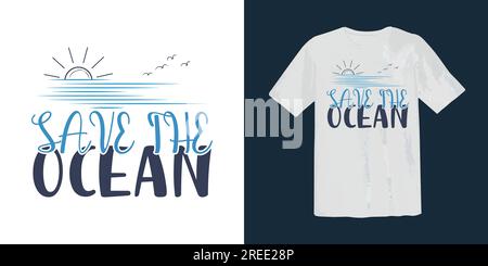 Save the Ocean slogan typographie surf, plage, été, illustration, t-shirt vintage graphique. Illustration de Vecteur