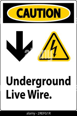Avertissement, câble sous tension souterrain. Illustration de Vecteur