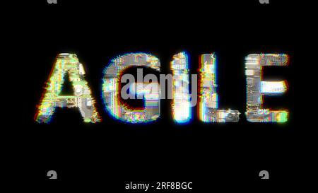 Glitch et aberrance chromatique texte cybernétique AGILE sur noir, isolé - rendu 3D objet Banque D'Images