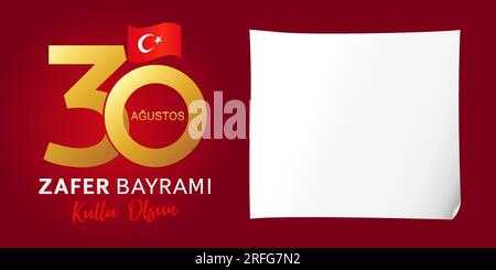 Augustos 30 modèle de carte de voeux Zafer Bayrami - août 30 jour de la victoire de la Turquie. Numéro créatif 30. Feuille de papier vide. Illustration de Vecteur