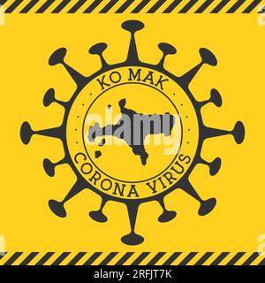 Corona virus dans le signe Ko Mak. Badge rond avec forme de virus et carte Ko Mak. Timbre de verrouillage de l'épidemie de l'île jaune. Illustration vectorielle. Illustration de Vecteur