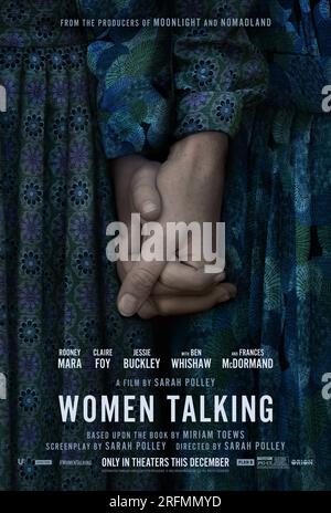 Women Talking année : 2022 USA réalisateur : Sarah Polley affiche américaine Banque D'Images