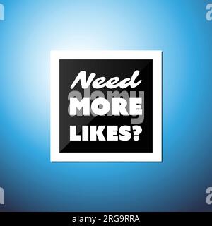 Besoin de plus de likes - carte avec un fond bleu Illustration de Vecteur