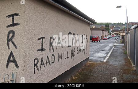 Ira, RAAD sera de retour, graffiti dans une ruelle, au large de Meenan Square, zone Bogside, Derry, Irlande du Nord, UK, BT48 Banque D'Images