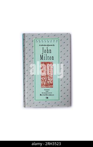 Livre de poésie de John Milton, Une sélection de poèmes de John Milton. arrière rigide. Ruth Etchells. Configuration Studio. Août 2023. cym Banque D'Images