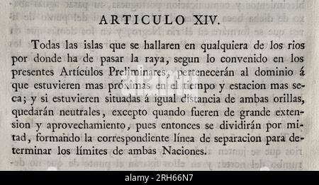 Premier traité de San Ildefonso (1 octobre 1777). Traité préliminaire sur les limites territoriales de l'Espagne et du Portugal en Amérique du Sud. La couronne portugaise céda à l'Espagne la moitié sud de l'Uruguay actuel, y compris Colonia del Sacramento. Aussi les îles d'Annobon et Fernando Poo dans les eaux guinéennes. La Couronne espagnole a accepté le retrait de l'île Santa Catarina, sur la côte brésilienne. Convenu et conclu par le roi Charles III d'Espagne et la reine Maria I de Portugal. Ratifié par le roi à San Lorenzo de El Escorial le 11 octobre de la même année. Article XIV (sur les îles en t Banque D'Images