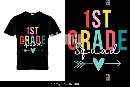1st Grade Squad Bienvenue Retour à l'école T-shirt Design. Mon premier jour d'école. Illustration de Vecteur