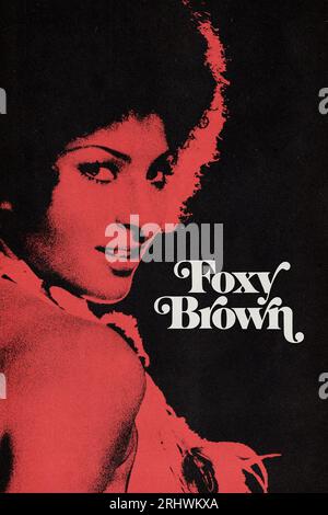 FOXY BROWN (1974), réalisé par JACK HILL. Crédit : American International Productions / Album Banque D'Images