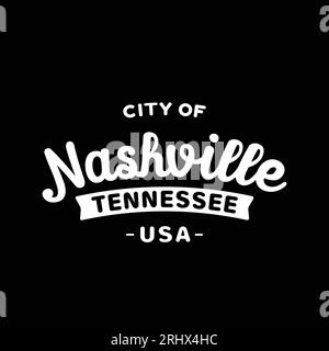 Modèle de conception de lettrage Nashville. Nashville, Tennessee conception typographique. Vecteur et illustration. Illustration de Vecteur