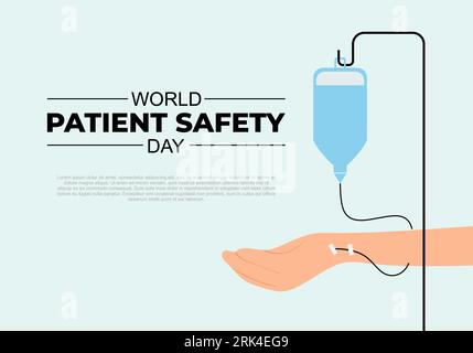 Contexte de la Journée mondiale de la sécurité des patients avec perfusion en main le 17 septembre. Illustration de Vecteur