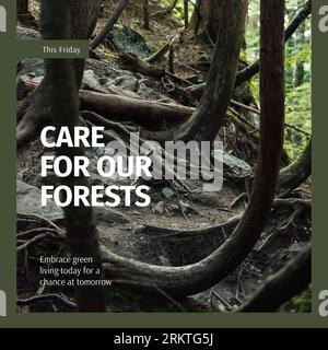 Composite de ce vendredi, prendre soin de nos forêts texte sur les troncs d'arbres poussant dans la forêt Banque D'Images