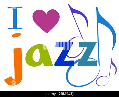 Inscription J'adore le jazz et les notes de musique sur fond blanc. Fond musical pour votre conception. Illustration vectorielle. EPS10 Illustration de Vecteur