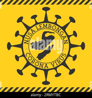 Corona virus dans le signe de Nusa Lembongan. Badge rond avec forme de virus et carte Nusa Lembongan. Timbre de verrouillage de l'épidemie de l'île jaune. Illustration vectorielle Illustration de Vecteur