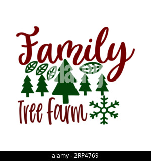 FERME D'ARBRE DE FAMILLE, impression de tee-shirt de Noël, Joyeux Noël, conception de noël, mariage de noël typhographie conception de t-shirt, impression de tee-shirt, conception de t-shirt, christ Illustration de Vecteur