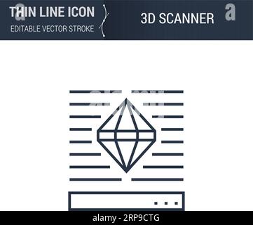 Symbole du scanner 3D icône de ligne mince du jeu d'impression et de modélisation 3D. Pictogramme de trait graphique adapté aux infographies. Contour vectoriel modifiable. Premi Illustration de Vecteur