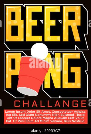 bière pong challange. 3d grand texte avec verre en plastique volant et balle de ping-pong pour beerpong challange affiche. modèle d'affiche d'illustration vectorielle Illustration de Vecteur