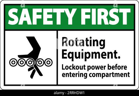 Première mise en garde, équipement rotatif, verrouillage de l'alimentation avant d'entrer dans le compartiment Illustration de Vecteur
