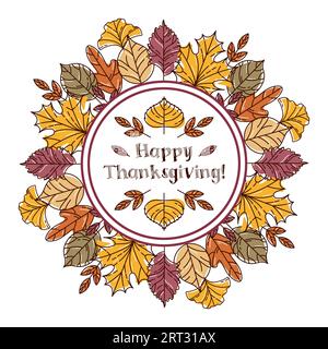 Joyeux Thanksgiving. Couronne en feuille d'automne moderne colorée. Maple et rowan, ginkgo biloba, chêne. Traditions familiales. Illustration vintage en croquis Illustration de Vecteur