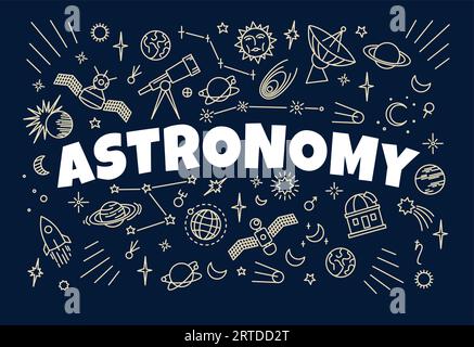 Fond d'astronomie avec des signes et des symboles de l'espace et de la galaxie sur le conseil scolaire vectoriel. Esquissez des planètes d'univers de craie, étoiles, Lune et Soleil, télescope, satellite, panneaux d'observation et de constellation Illustration de Vecteur