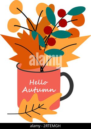 Mug automne avec feuilles sèches, brindilles avec baies et lettrage Hello Autumn dans des teintes saisonnières à la mode. Autocollant. icône. Isoler. Vecteur. EPS. Conception pour affiche, bannière, salutation ou invitation, étiquette ou web Illustration de Vecteur