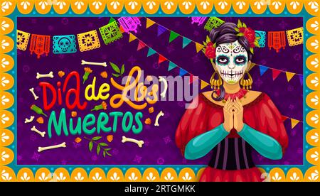 Bannière mexicaine Dia de Los Muertos de vacances avec Catrina calavera, vecteur papel picado drapeaux cadre. Dia de Los Muertos et Day of Dead Catrina calavera avec des crânes, des os et des fleurs de souci pour fiesta Illustration de Vecteur
