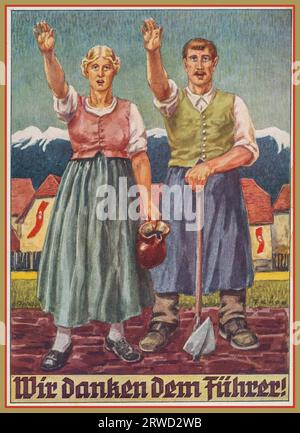 1930s Nazi Allemagne Propaganda Poster Card 'Wir dankendem Fuhrer' NOUS VOUS REMERCIONS NOTRE FUHRER ! Illustration d'un couple dans l'Allemagne nazie rurale donnant le salut Heil Hitler à leur chef Fuhrer Adolf Hitler. Bannières de swastika en arrière-plan de l'Allemagne nazie des années 1930 Banque D'Images