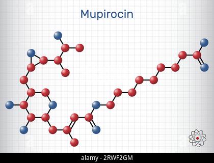 Molécule de mupirocine. C'est un onguent antibactérien utilisé pour traiter l'impétigo et les infections cutanées. Formule chimique structurale, modèle moléculaire. Feuille de pap Illustration de Vecteur