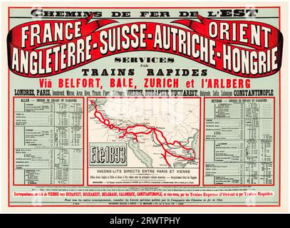 Chemins de fer de l'est, de Londres à Constantinople (l'Orient) via Vienne, Budapest et Bucarest, horaires et plan d'itinéraire pour l'été 1893, affiche de voyage d'époque française, 1893 Banque D'Images