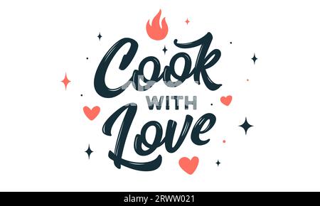 Lettrage Cook with Love. Décoration murale de cuisine, affiche, enseigne, citation. Affiche pour la conception de cuisine avec phrase pour chef et texte de lettrage Cook with Love. Typographie vintage. Illustration vectorielle Illustration de Vecteur